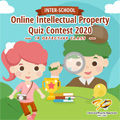 Inter-School Online Intellectual Property Quiz Contest 2020